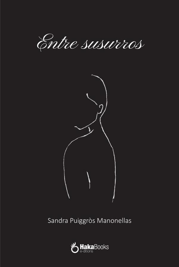 Entre susurros | Sandra Puiggròs Manonellas