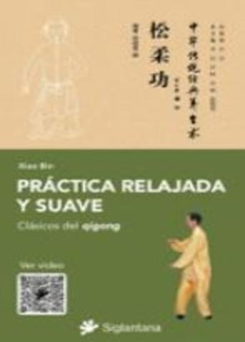 PRACTICA RELAJADA Y SUAVE  | XIAO BIN