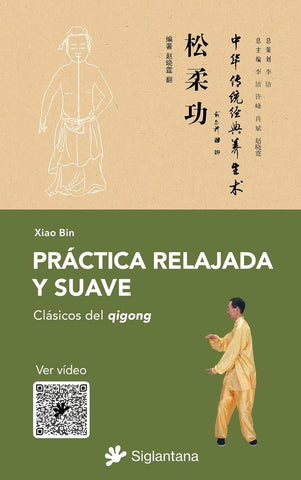 PRACTICA RELAJADA Y SUAVE  | XIAO BIN