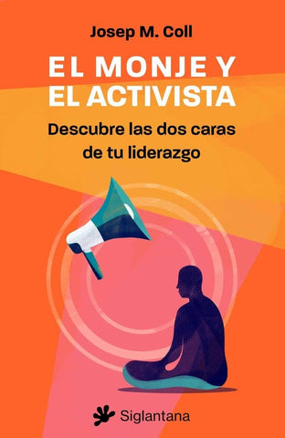 EL MONJE Y EL ACTIVISTA  | JOSEP M. COLL