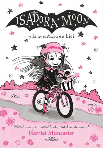 ISADORA MOON 14 - ISADORA MOON Y LA AVENTURA EN BICI.. | HARRIET MUNCASTER