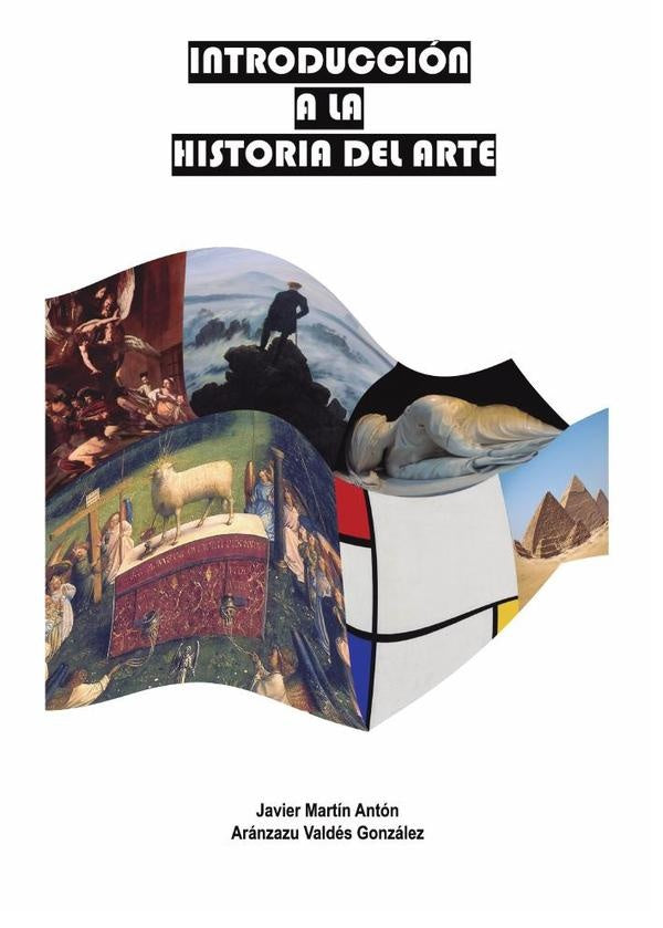 Introducción a la historia del arte | Martín Antón, Valdés González