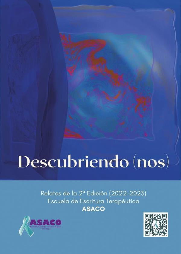 Descubriendo (nos) | Asociación de Afectados por Cáncer de Ovari ASACO