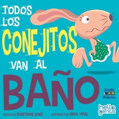 TODOS LOS CONEJITOS VAN AL BAÑO..