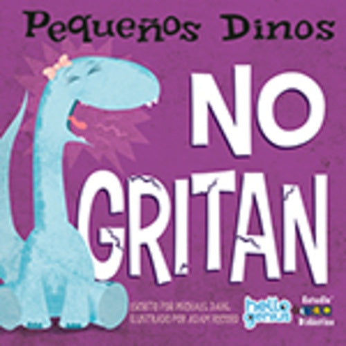 PEQUEÑOS DINOS NO GRITAN..