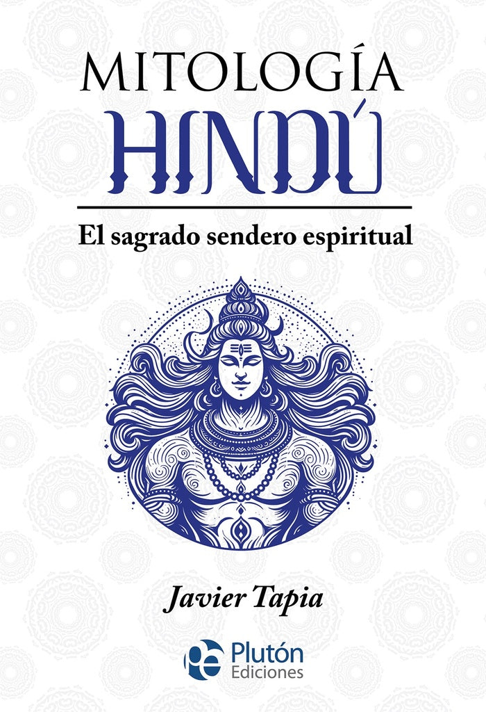 MITOLOGIA HINDU | JAVIER TAPIA