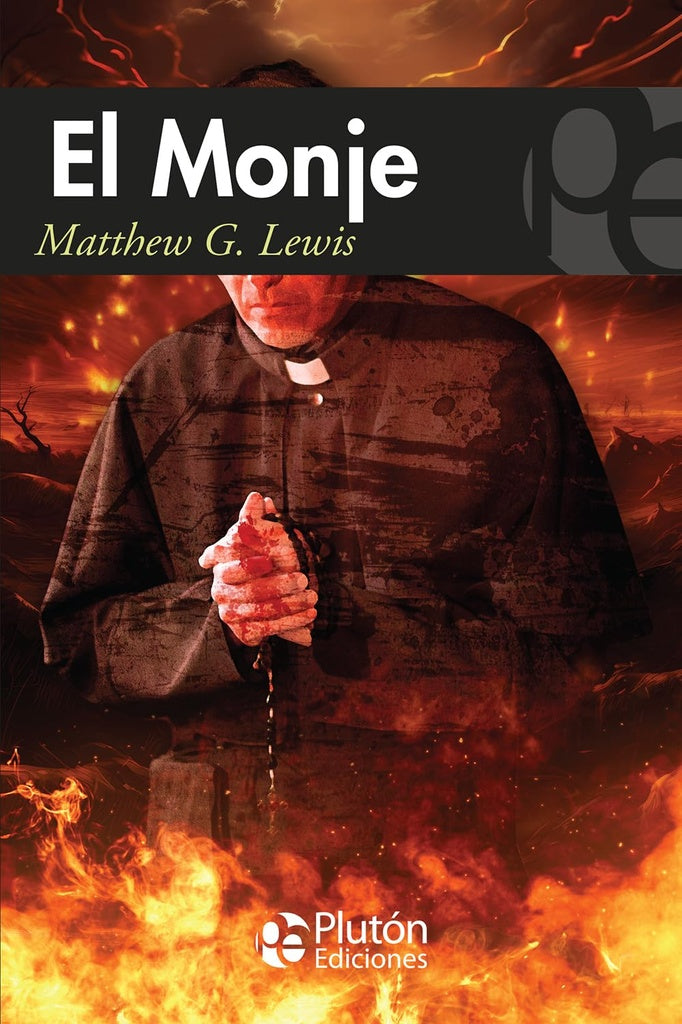 EL MONJE.. | MATTHEW G.  LEWIS