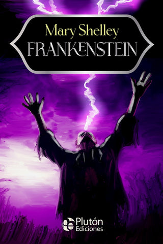 FRANKENSTEIN.. | Mary Shelly