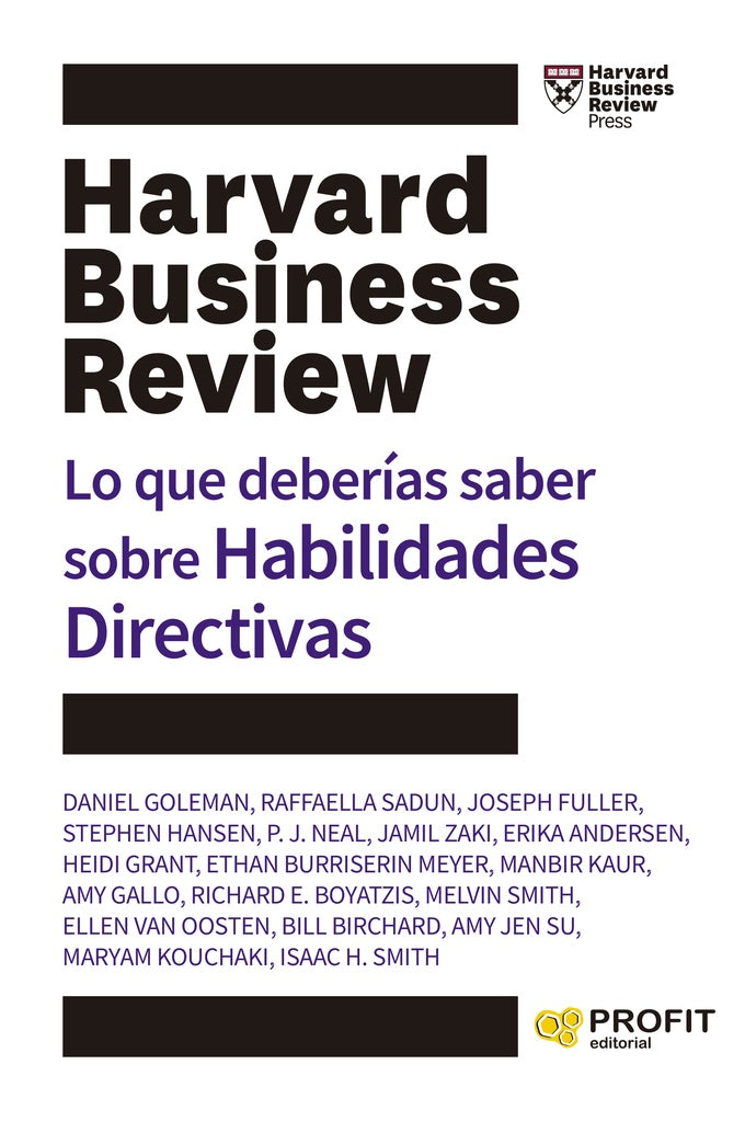 Lo que deberías saber sobre Habilidades Directivas | Business Review Harvard