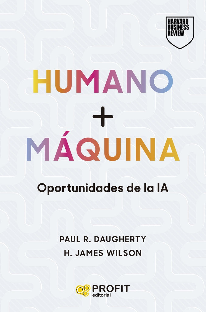 Humano + Máquina | Daugherty, WILSON