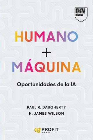 Humano + Máquina | Daugherty, WILSON