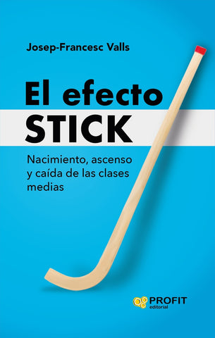 El efecto Stick | Josep-Francesc Valls
