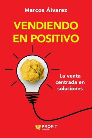 Vendiendo en positivo | Marcos Álvarez