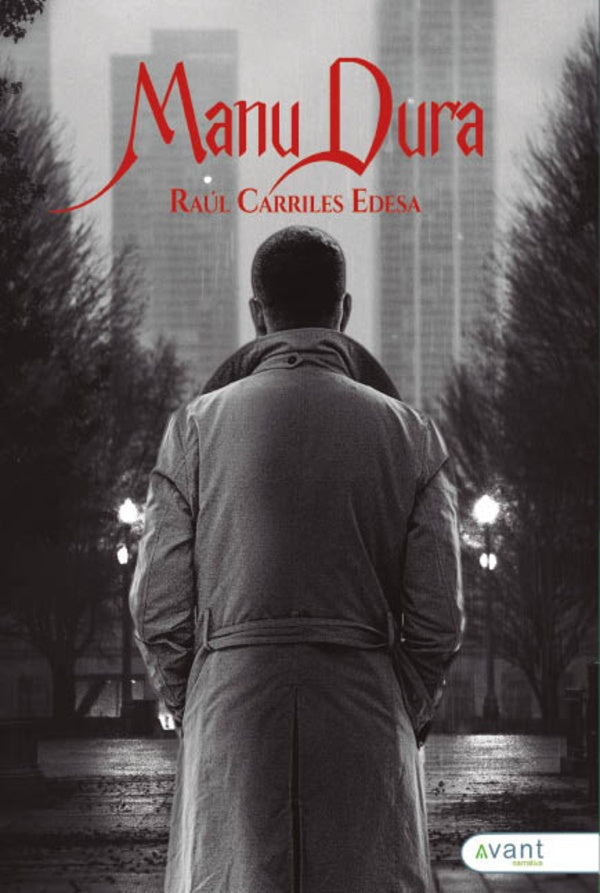 Manu Dura | Raúl Carriles Edesa