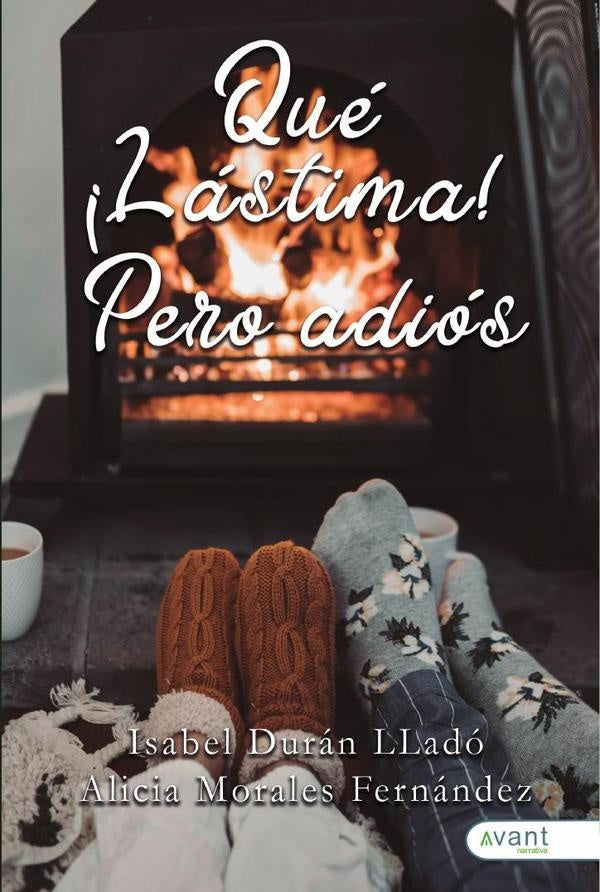 ¡Qué lástima! Pero adiós | Morales, Durán Lládó