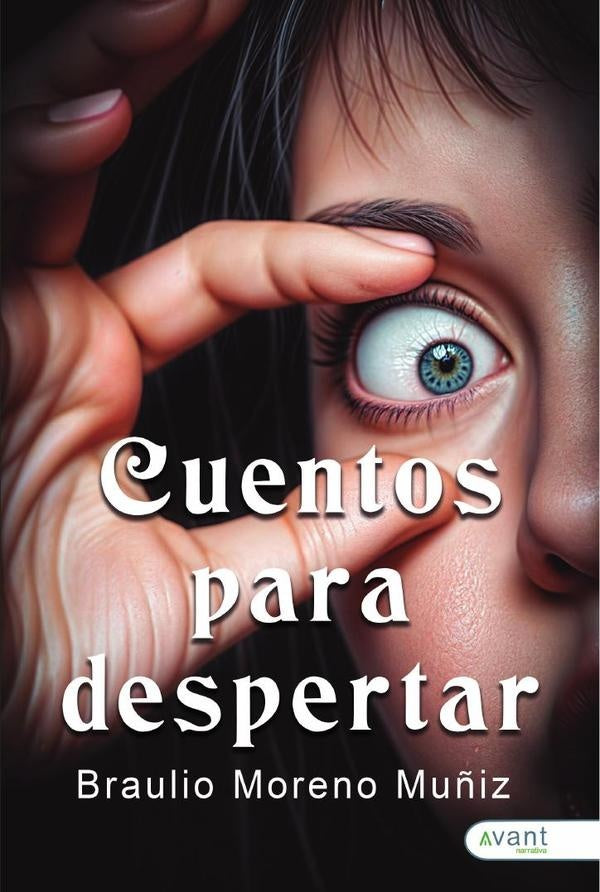 Cuentos para despertar | Braulio Moreno Muñoz