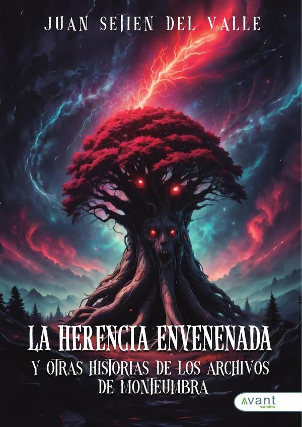 La herencia envenenada | Juan  Setien del Valle