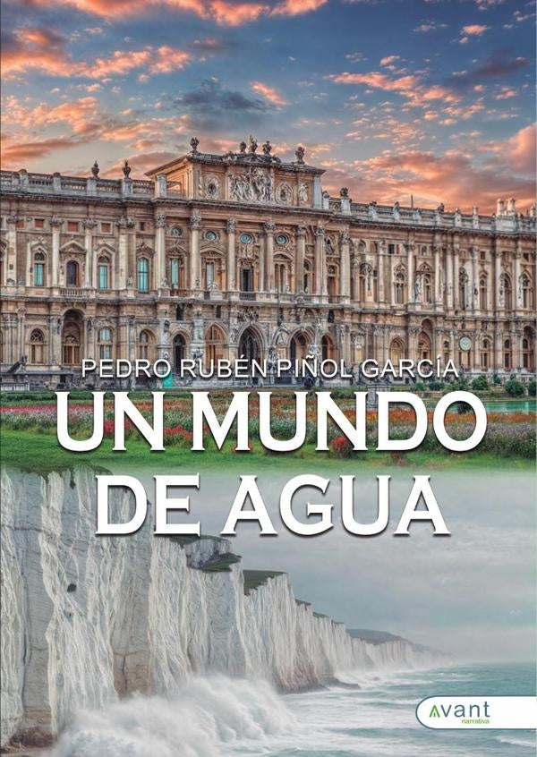 Un mundo de agua | Pedro Rubén  Piñol García
