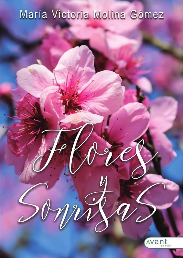 Flores y sonrisas | María Victoria Molina Gómez