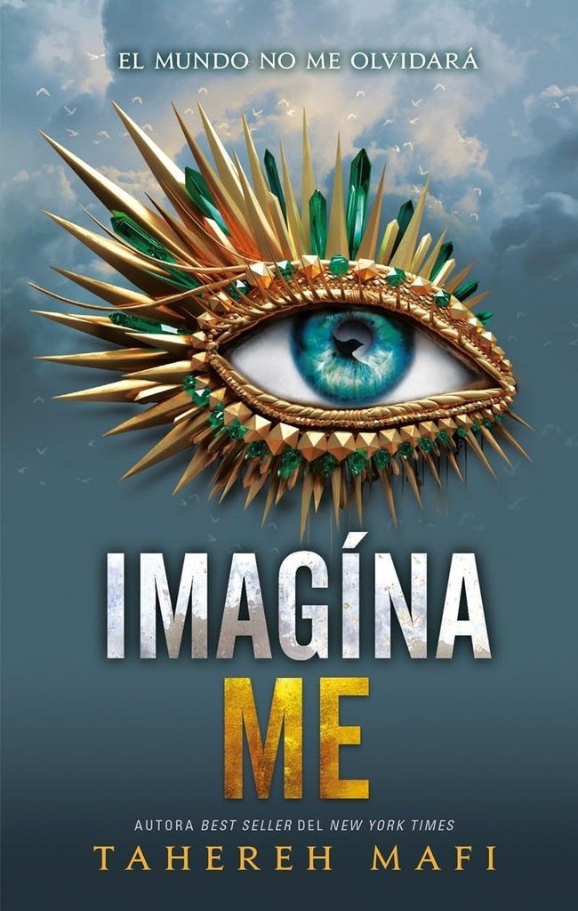 IMAGÍNAME.. | TAHEREH MAFI