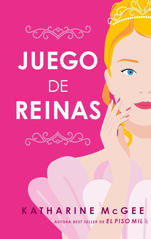 JUEGO DE REINAS.. | Katharine McGee