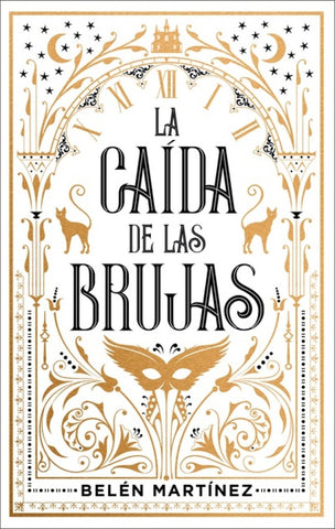 LA CAÍDA DE LAS BRUJAS.. | Belen Martinez