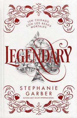 LEGENDARY (ED. ESPECIAL).. | Stephanie  Garber
