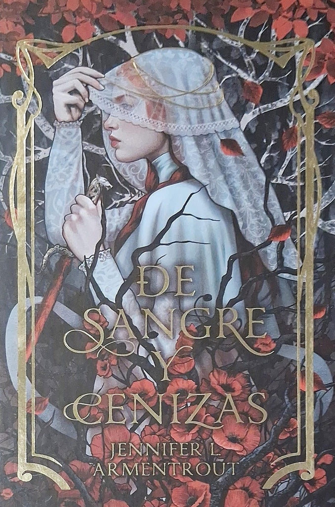 DE SANGRE Y CENIZAS.. | Jennifer Lynn Armentrout