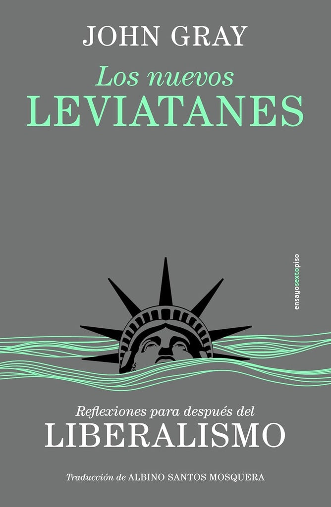 LOS NUEVOS LEVIATANES.. | JOHN  GRAY