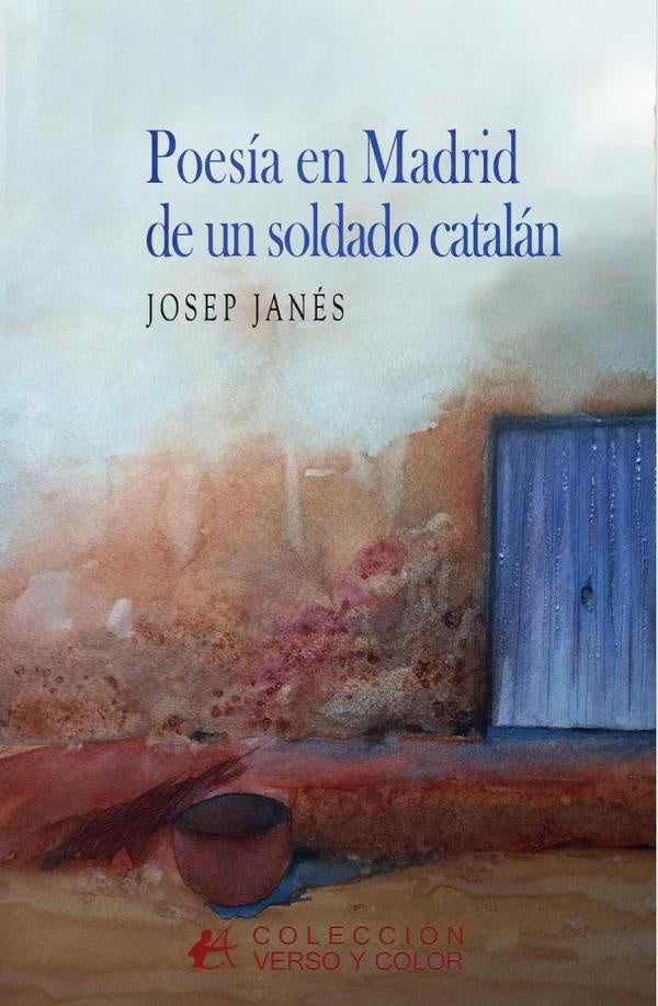 Poesía en Madrid de un soldado catalán | Josep Janés