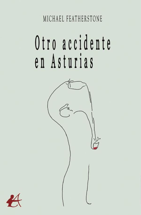 Otro accidente en Asturias | Michael Featherstone