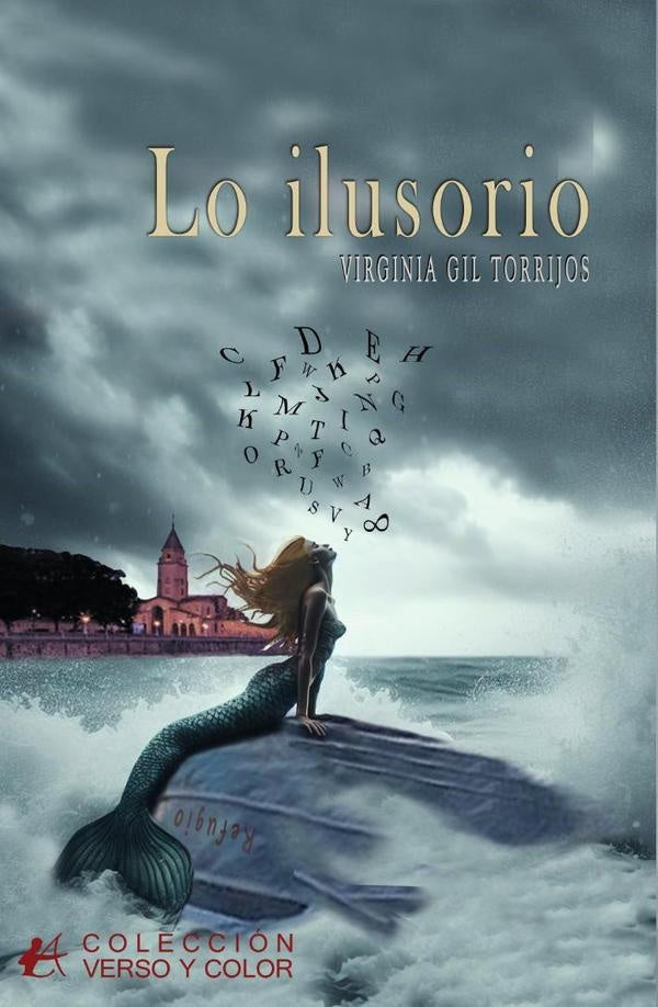 Lo ilusorio | Virginia Gil Torrijos