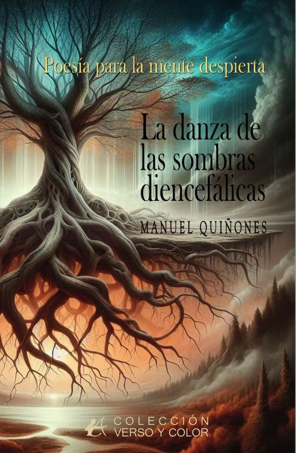La danza de las sombras diencefálicas | Manuel Quiñones