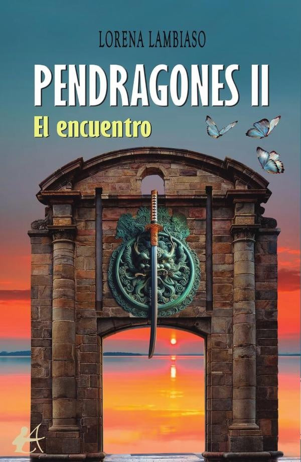 Pendragones II | Lorena Lambiaso