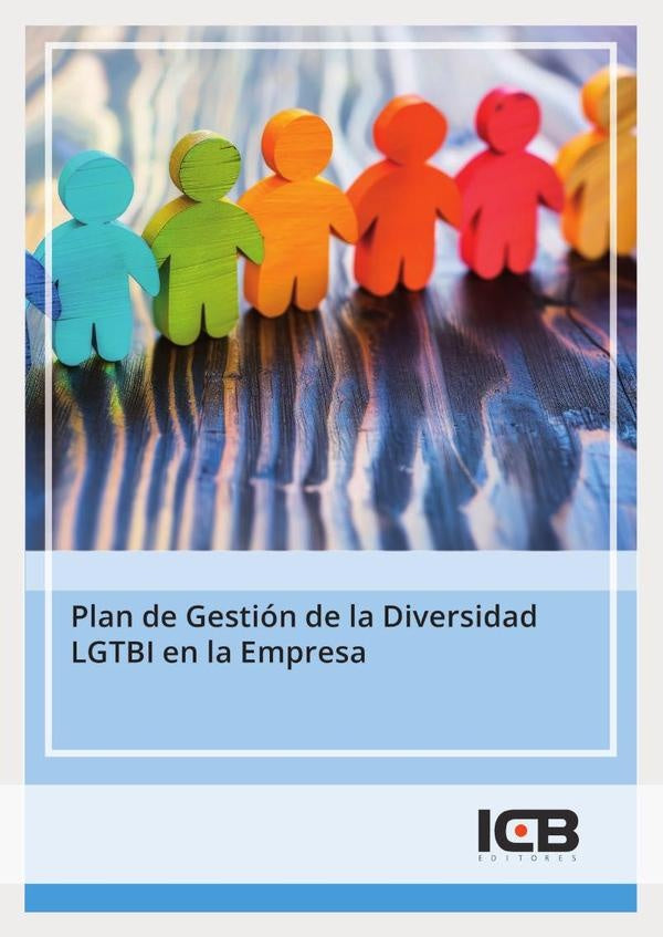 Plan de Gestión de la Diversidad Lgtbi en la Empresa | ICB Editores