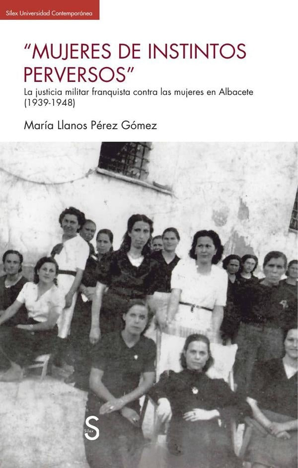 Mujeres de instintos perversos | María Llanos Pérez-Gómez