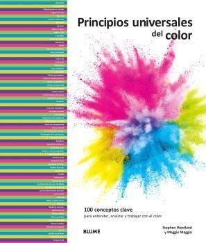 PRINCIPIOS UNIVERSALES DEL COLOR.. | MAGGIE  MAGGIO