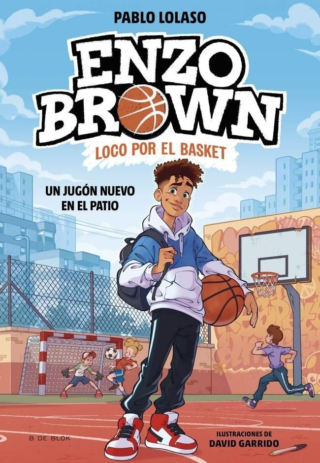 ENZO BROWN: LOCO POR EL BASKET 1 - UN JUGÓN NUEVO EN EL PATIO.. |  Pablo  Lolaso