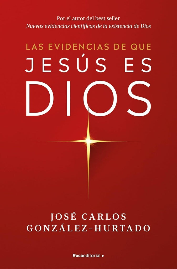 LAS EVIDENCIAS DE QUE JESÚS ES DIOS.. | José Carlos González-Hurtado