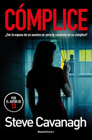 CÓMPLICE (SERIE EDDIE FLYNN 4).. | STEVE CAVANAGH