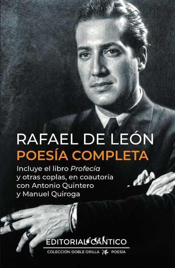 Poesía completa de Rafael de León | Rafael de León