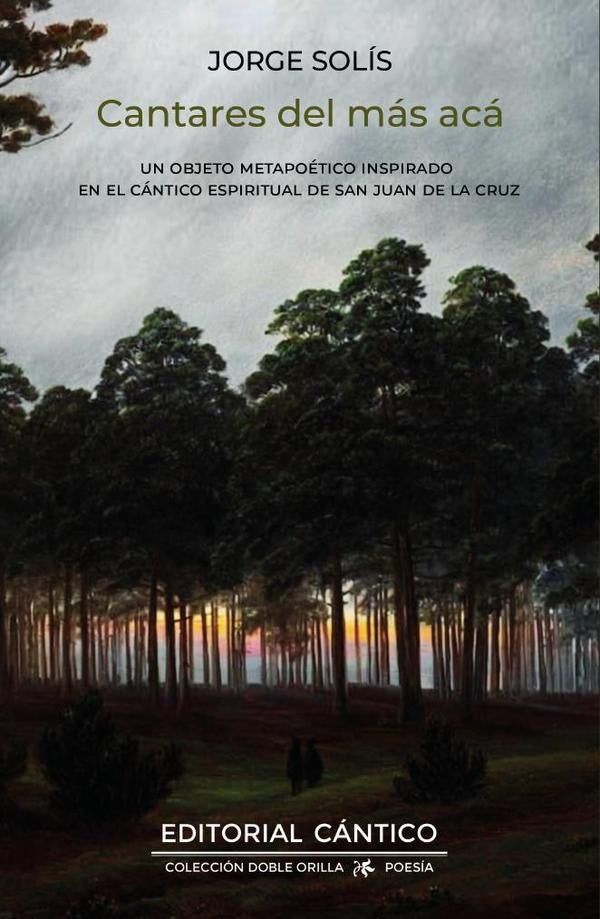 Cantares del más acá | Jorge Solís Llano