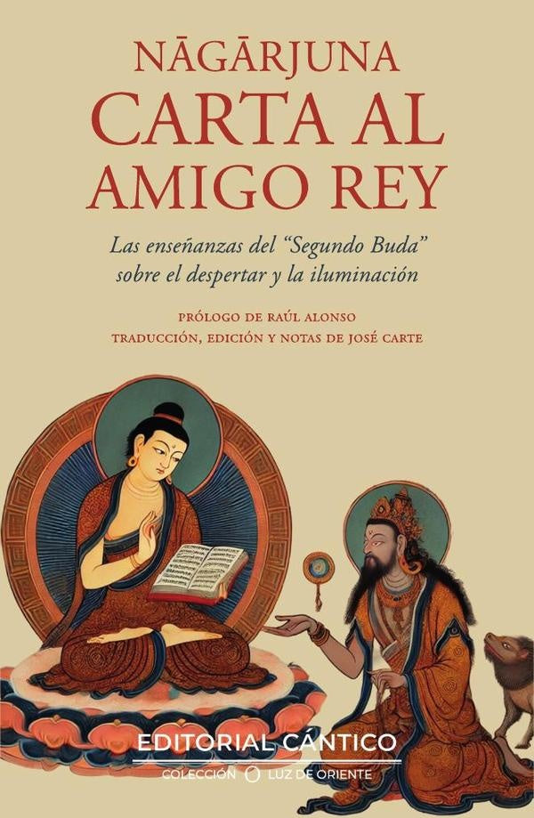 Carta al amigo Rey de Nagarjuna | José Carte Rípodas