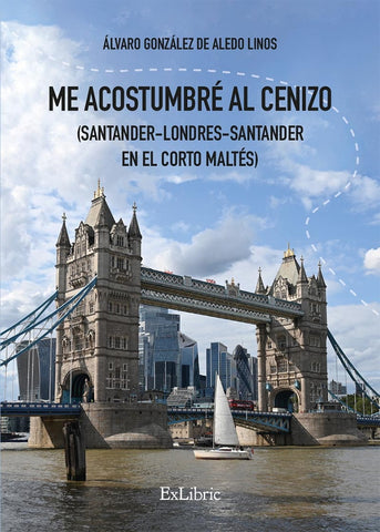 Me acostumbré al cenizo (Santander-Londres-Santander en el Corto Maltés) | Álvaro González de Aledo Linos