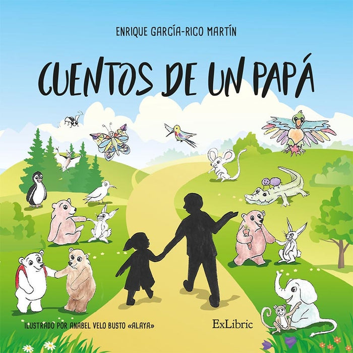 Cuentos de un papá | Enrique García-Rico Martín