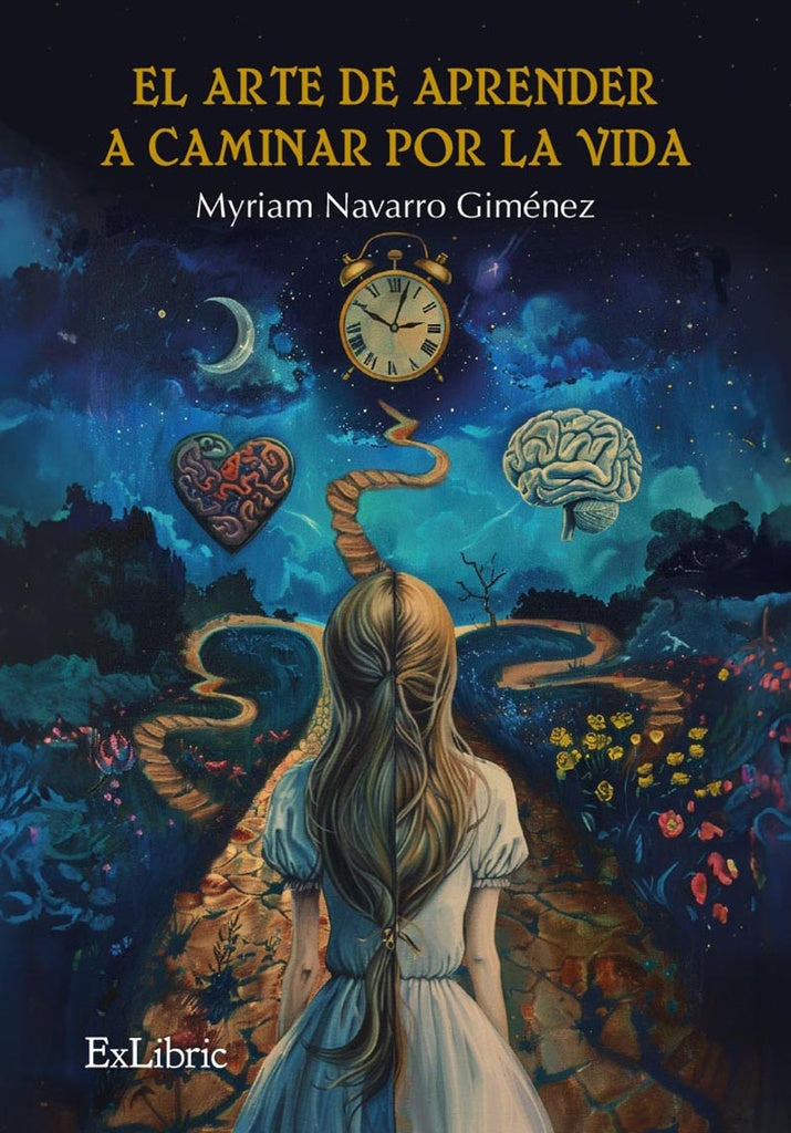 El arte de aprender a caminar por la vida | Myriam Navarro Giménez