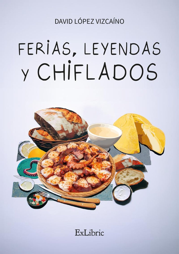 Ferias, leyendas y chiflados | David López Vizcaíno