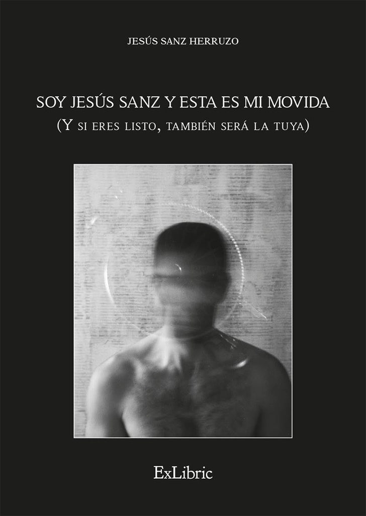 Soy Jesús Sanz y esta es mi movida | Jesús Sanz Herruzo