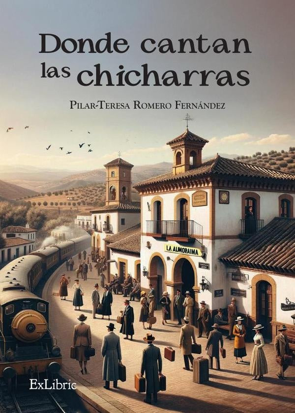 Donde cantan las chicharras | Pilar-Teresa Romero Fernández