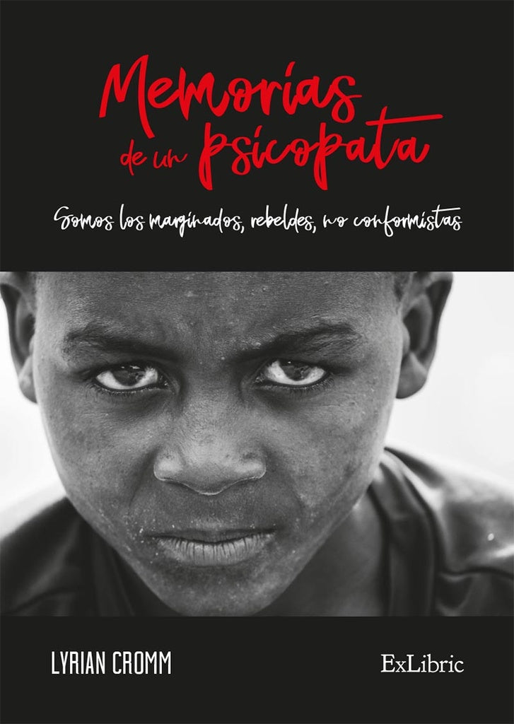 Memorias de un psicópata | Cromm, Lyria